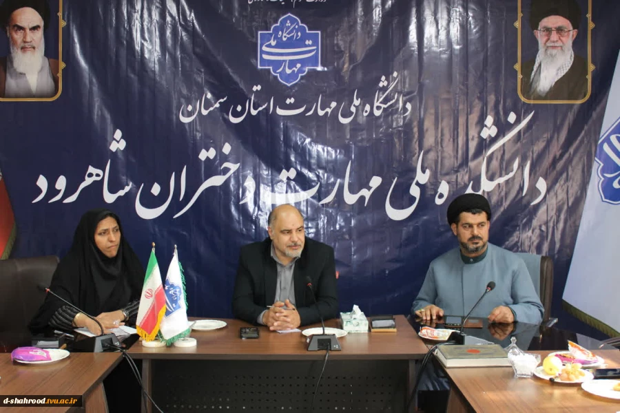 برگزاری جلسه هیئت رئیسه دانشگاه ملی مهارت استان سمنان با فعالین فرهنگی، قرآنی، تشکل‌ها و کانون‌های دانشکده ملی مهارت دختران شاهرود 17